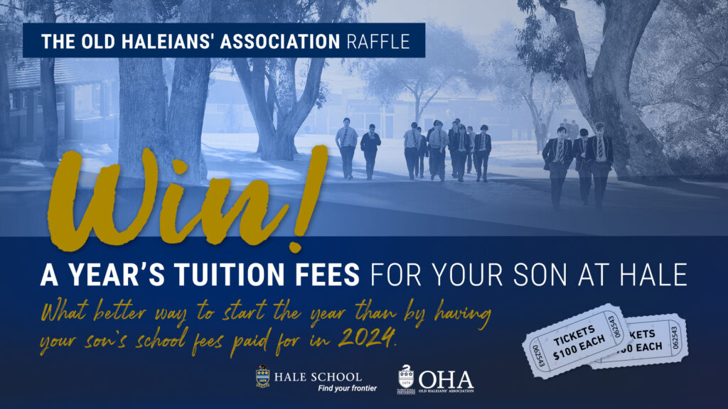 The Old Haleians' Association Raffle Hale School